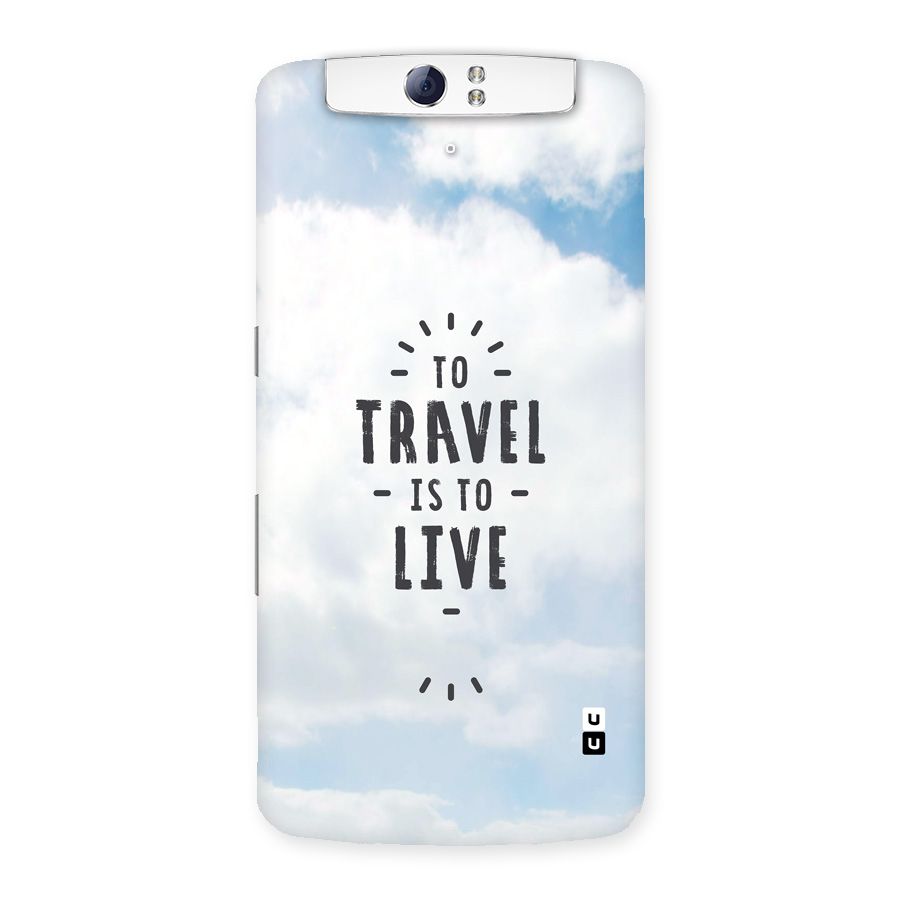 Travel is Life Back Case for Oppo N1