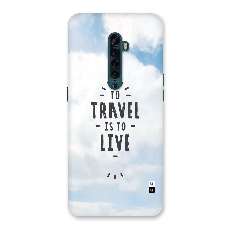 Travel is Life Back Case for Oppo Reno2
