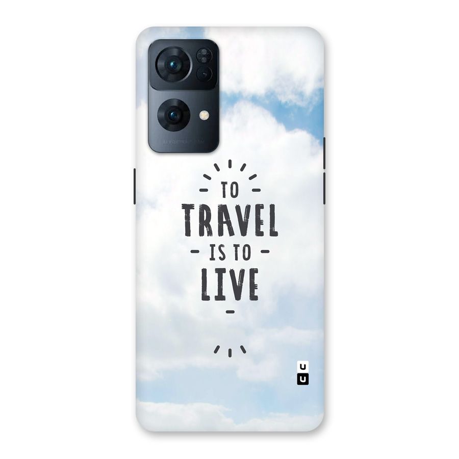 Travel is Life Back Case for Oppo Reno7 Pro 5G