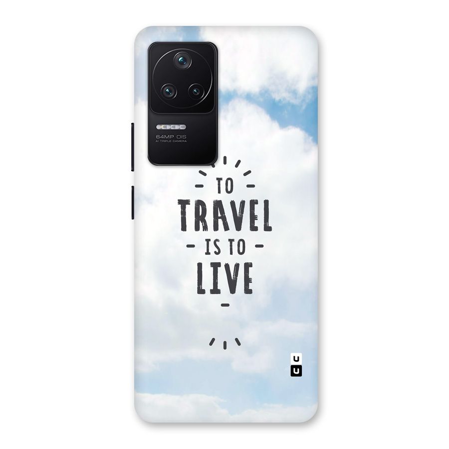 Travel is Life Back Case for Poco F4 5G