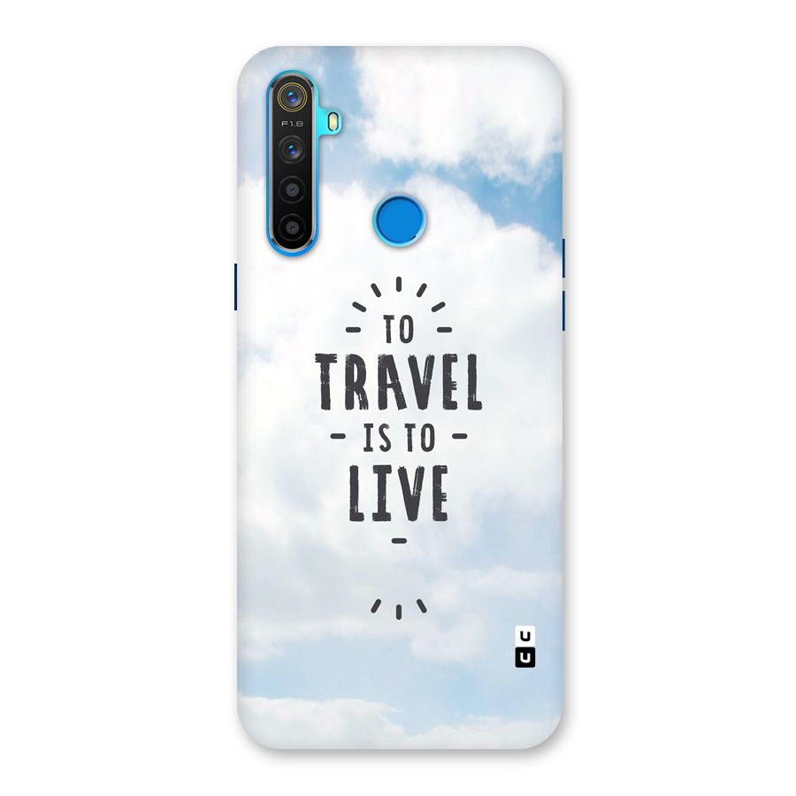 Travel is Life Back Case for Realme 5s