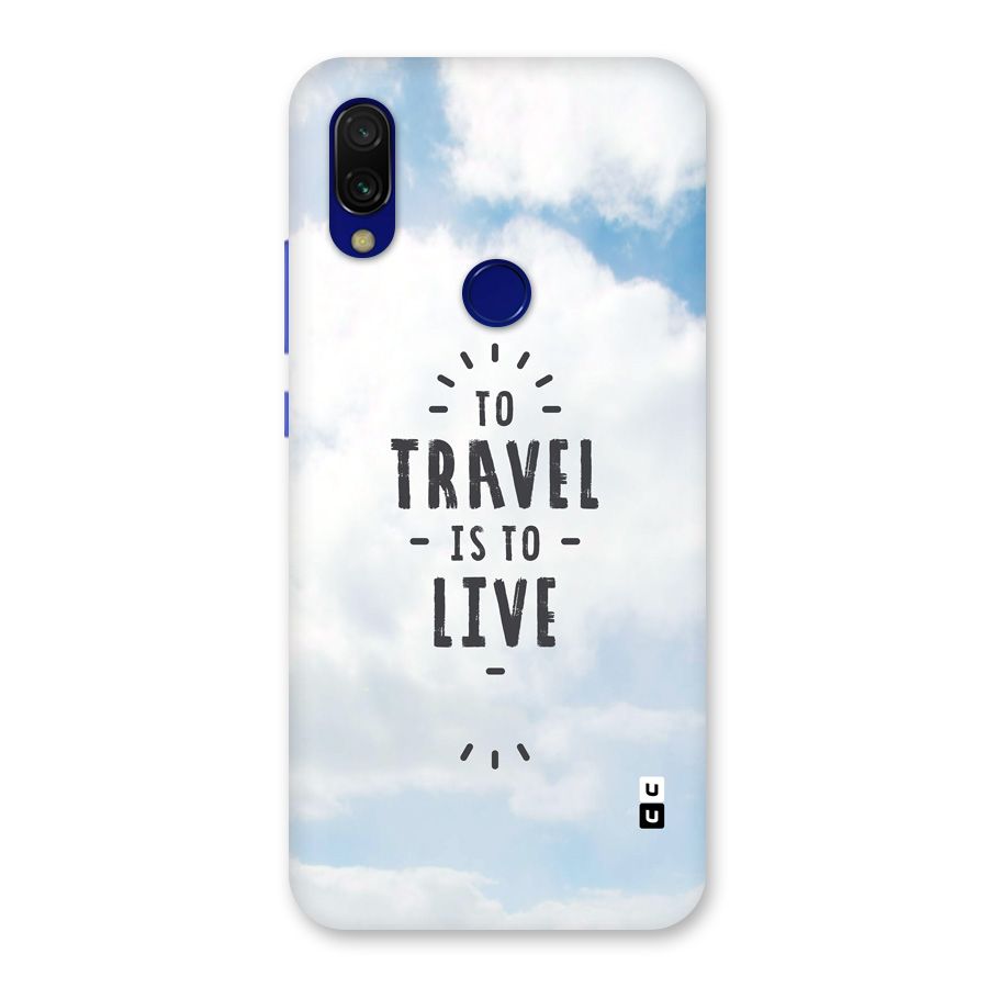 Travel is Life Back Case for Redmi 7