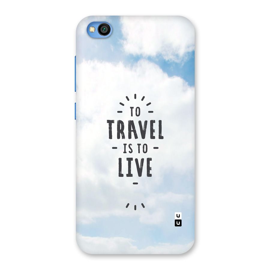 Travel is Life Back Case for Redmi Go