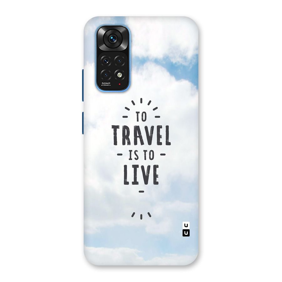 Travel is Life Back Case for Redmi Note 11S