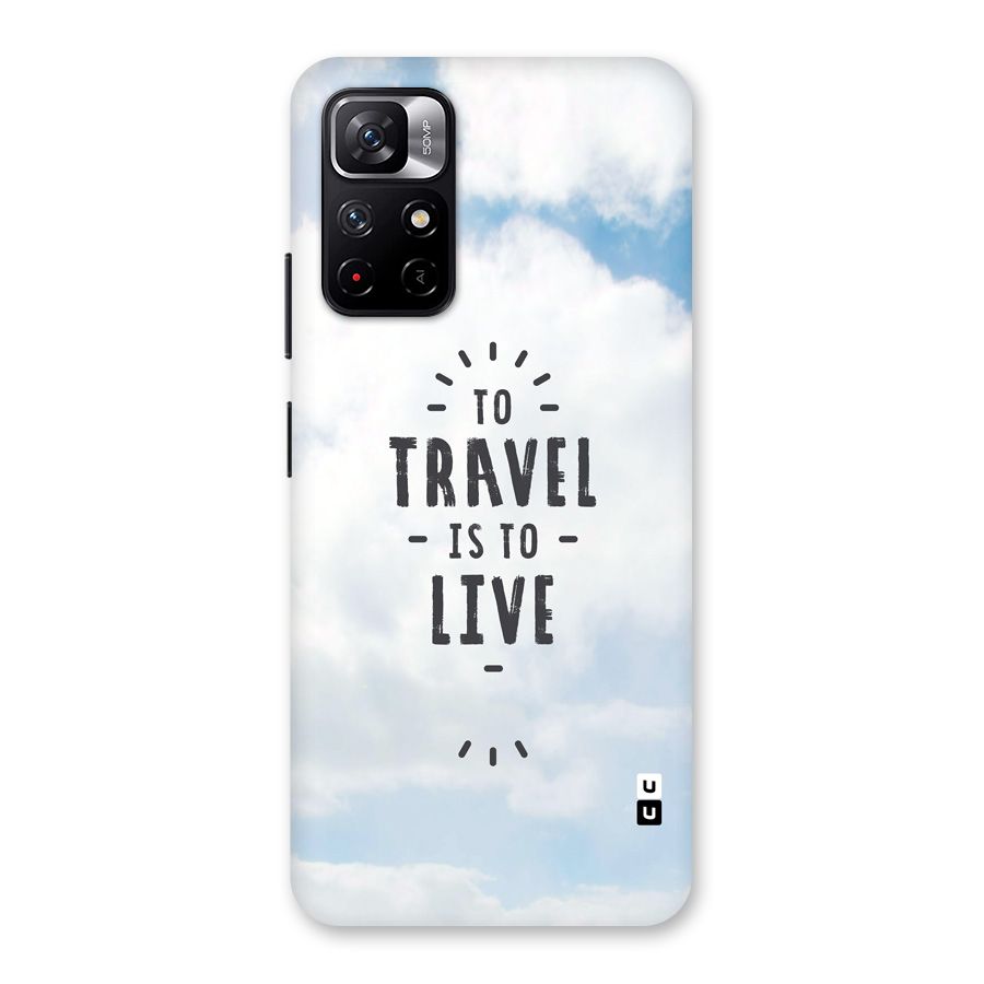 Travel is Life Back Case for Redmi Note 11T 5G