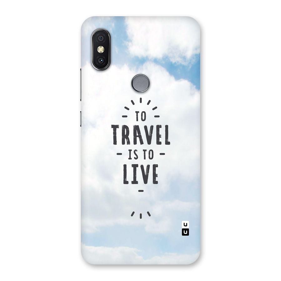 Travel is Life Back Case for Redmi Y2