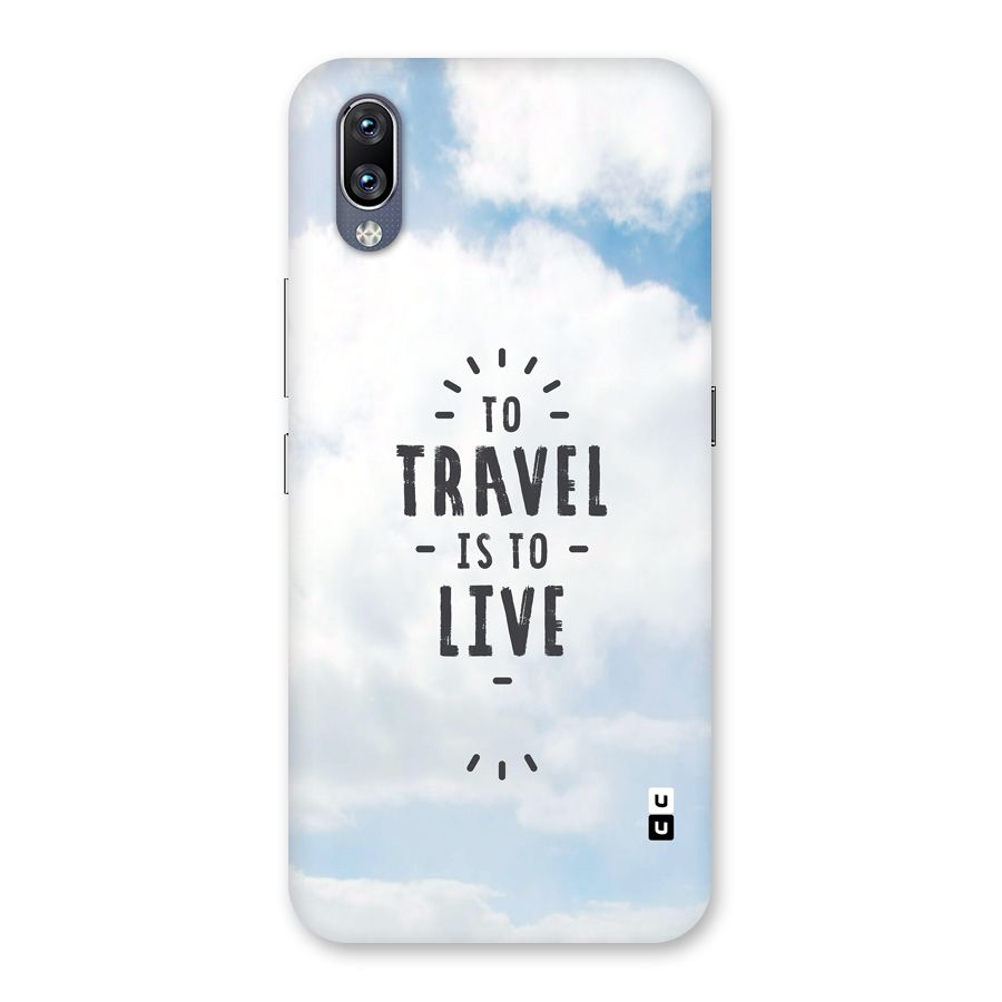 Travel is Life Back Case for Vivo NEX