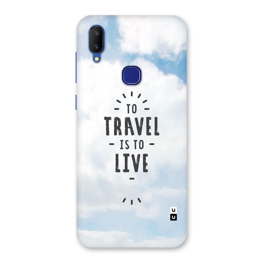 Travel is Life Back Case for Vivo V11