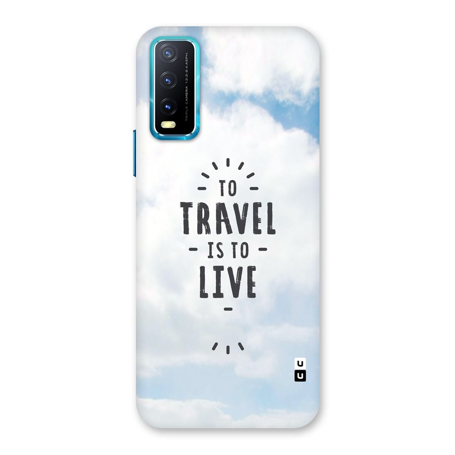Travel is Life Back Case for Vivo Y20