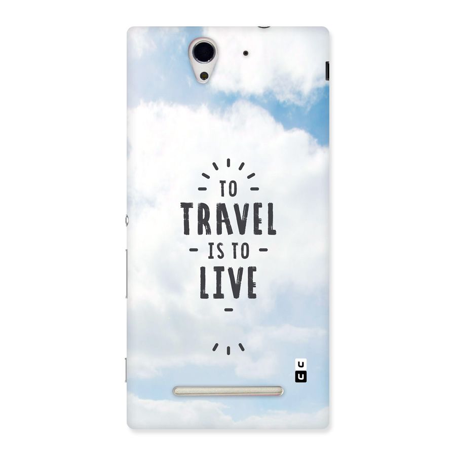 Travel is Life Back Case for Xperia C3