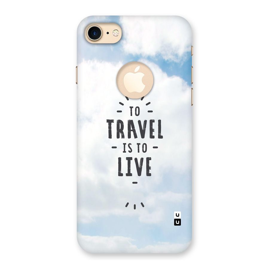 Travel is Life Back Case for iPhone 7 Logo Cut