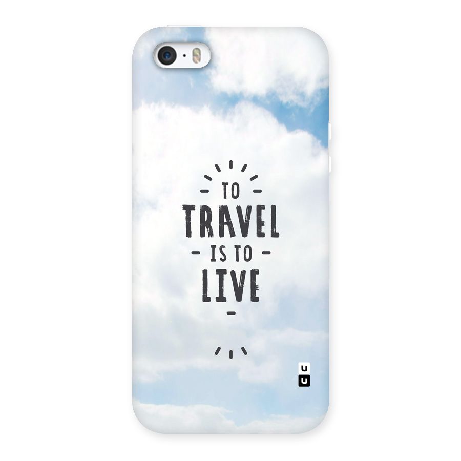 Travel is Life Back Case for iPhone SE 2016