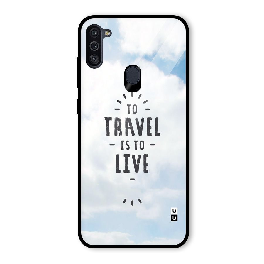 Travel is Life Glass Back Case for Galaxy M11