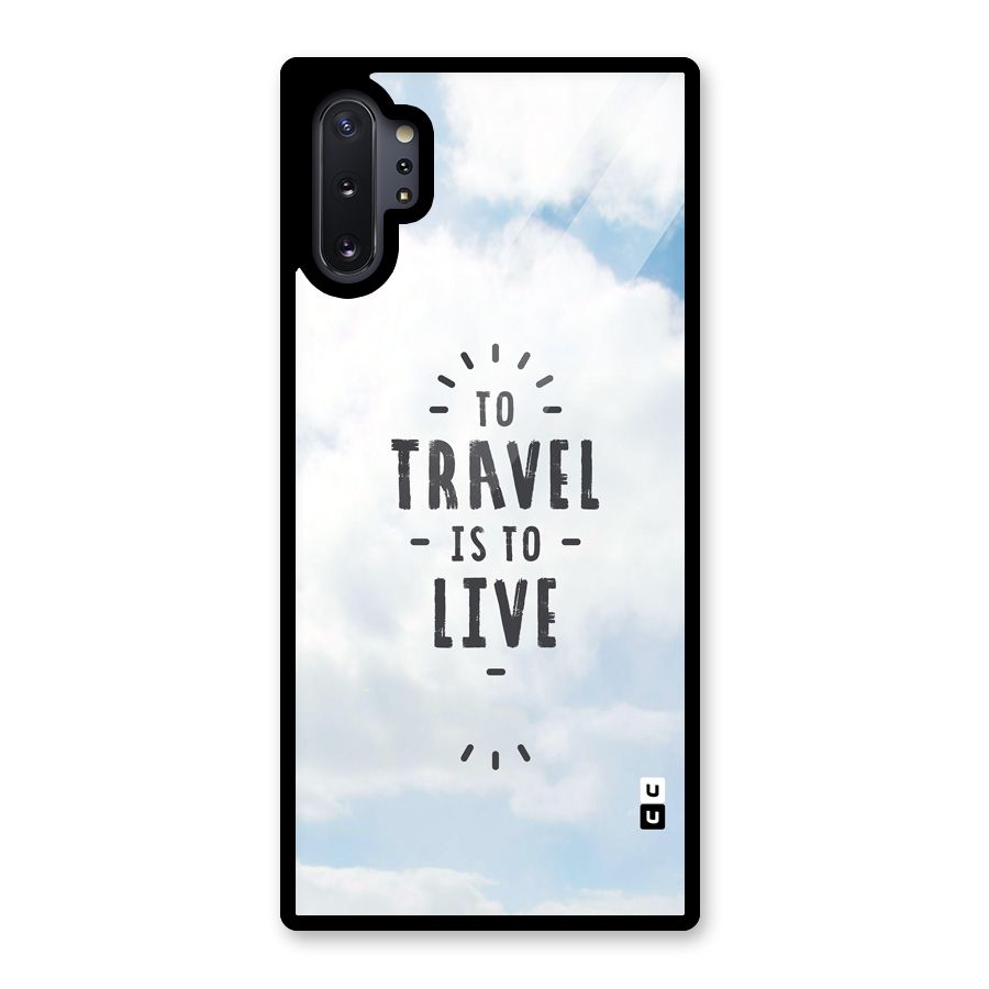 Travel is Life Glass Back Case for Galaxy Note 10 Plus