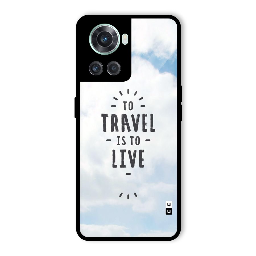 Travel is Life Glass Back Case for OnePlus 10R