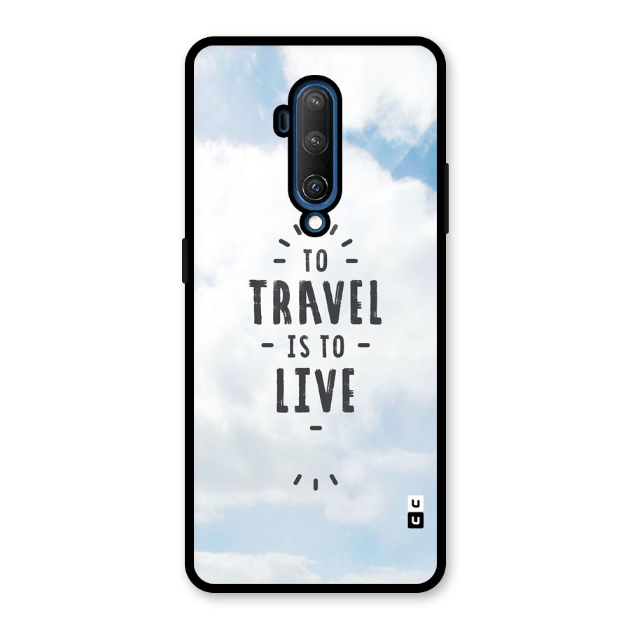 Travel is Life Glass Back Case for OnePlus 7T Pro