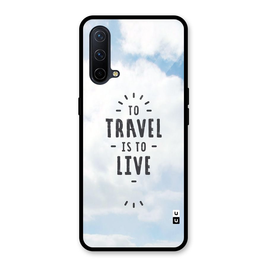 Travel is Life Glass Back Case for OnePlus Nord CE 5G