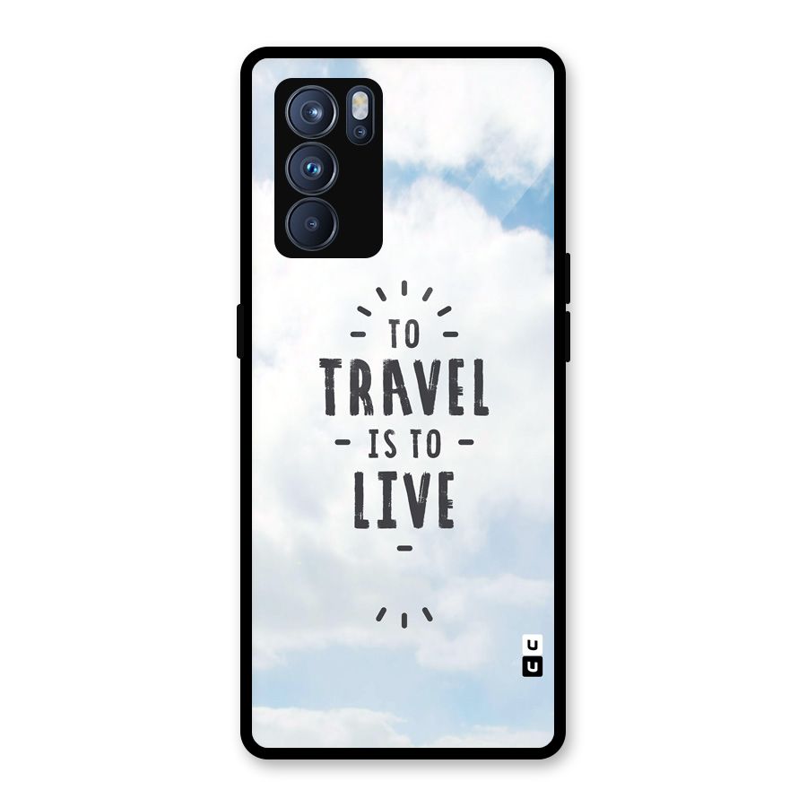 Travel is Life Glass Back Case for Oppo Reno6 Pro 5G