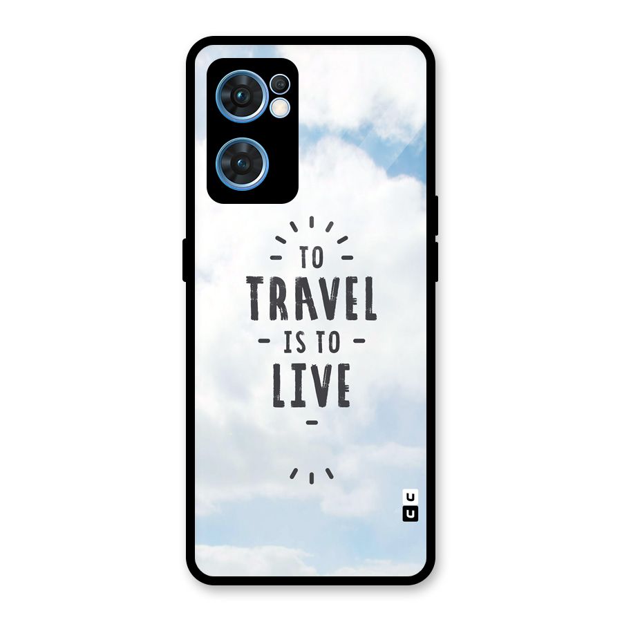 Travel is Life Glass Back Case for Oppo Reno7 5G