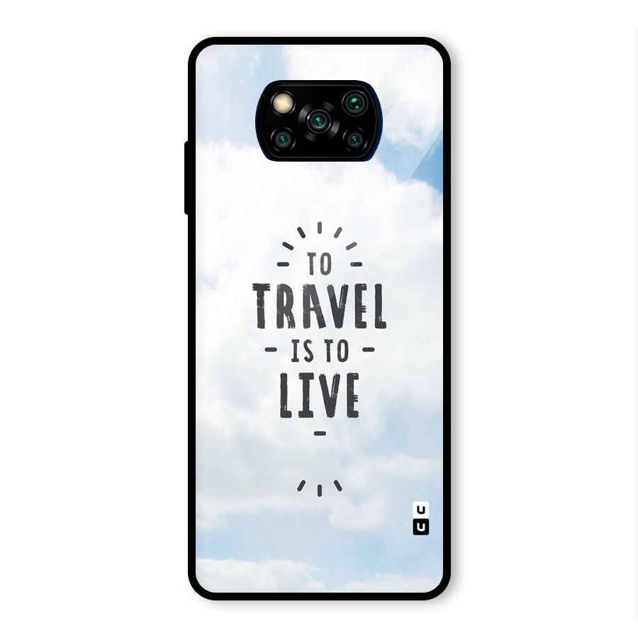 Travel is Life Glass Back Case for Poco X3 Pro