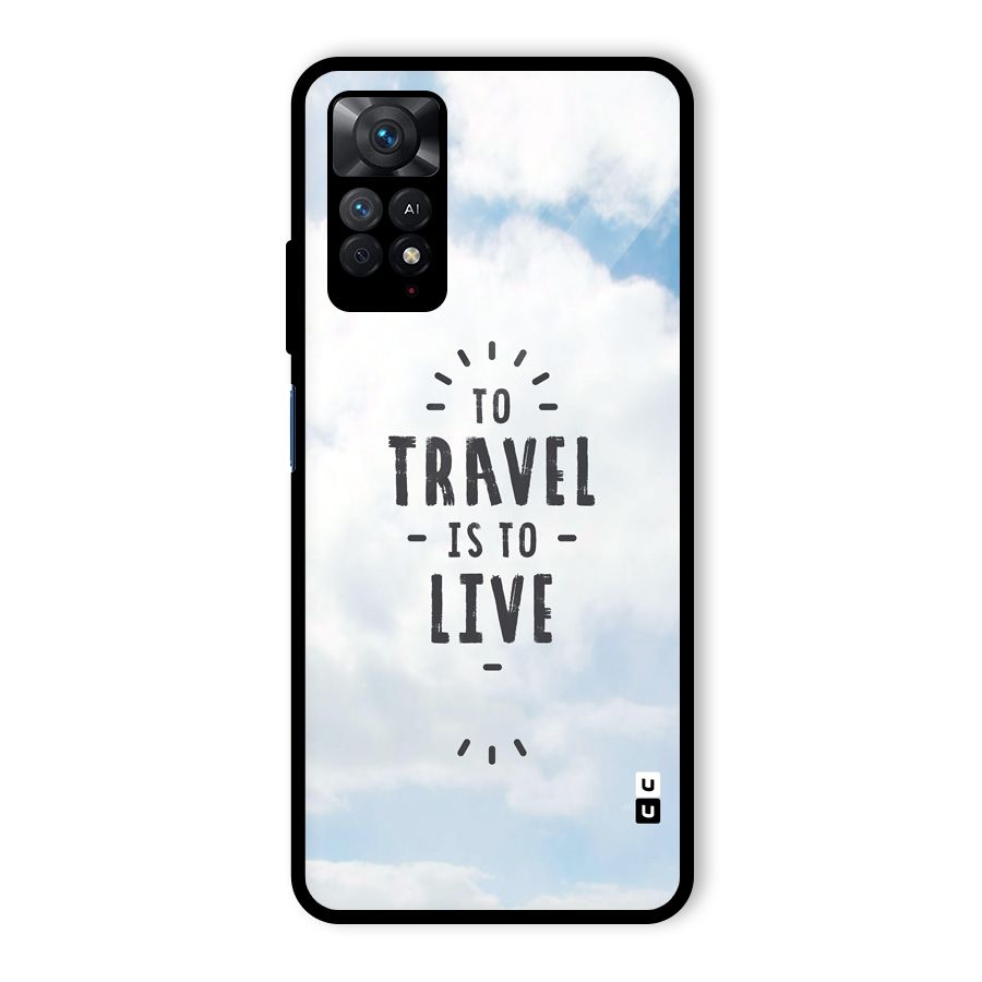 Travel is Life Glass Back Case for Redmi Note 11 Pro Plus 5G