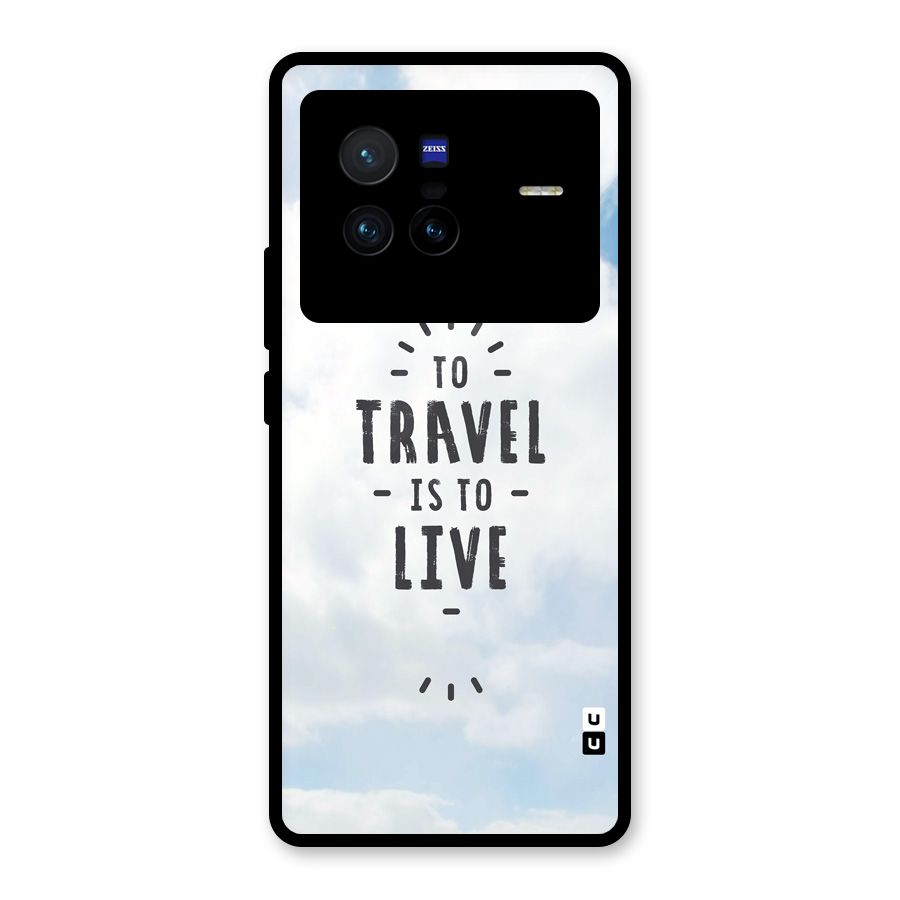Travel is Life Glass Back Case for Vivo X80