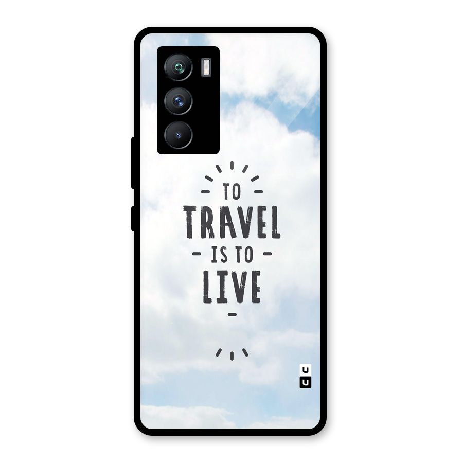 Travel is Life Glass Back Case for Vivo iQOO 9 SE