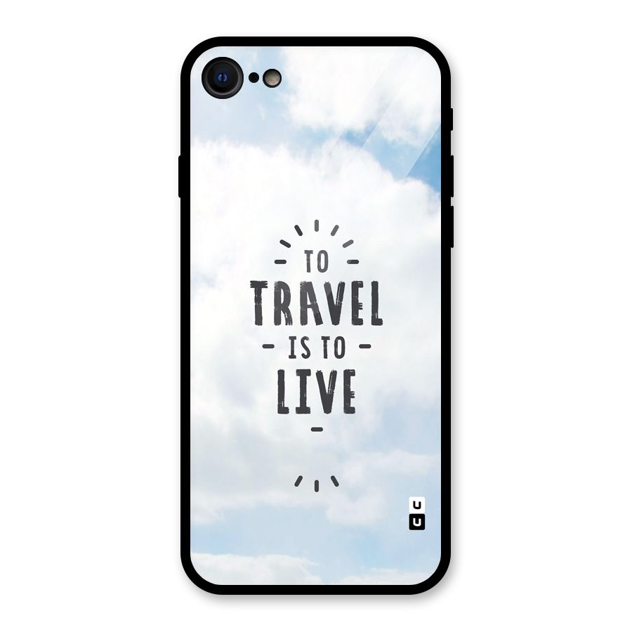 Travel is Life Glass Back Case for iPhone 7
