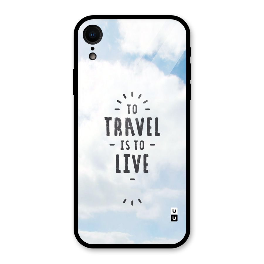 Travel is Life Glass Back Case for iPhone XR