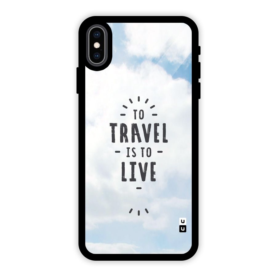 Travel is Life Glass Back Case for iPhone XS Max