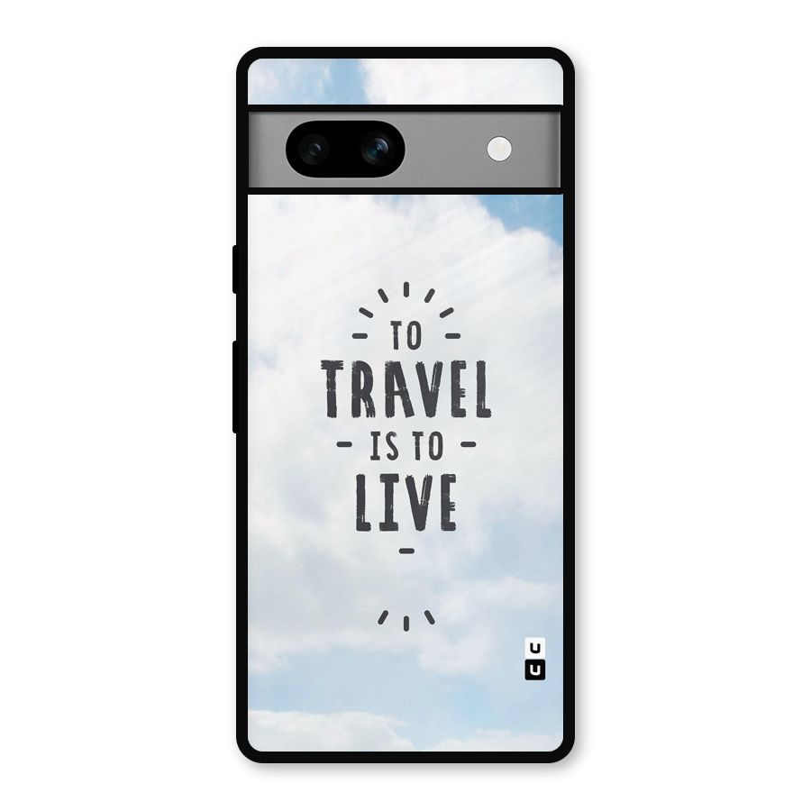Travel is Life Metal Back Case for Google Pixel 7a
