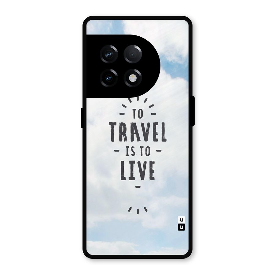 Travel is Life Metal Back Case for OnePlus 11R