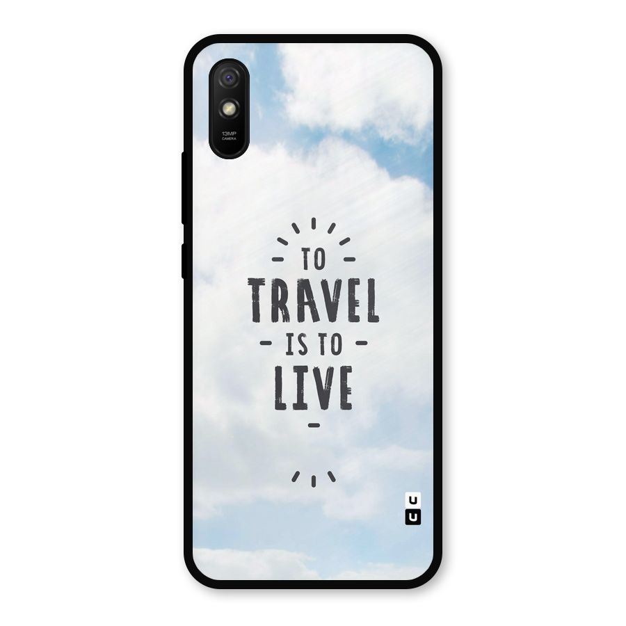 Travel is Life Metal Back Case for Redmi 9a