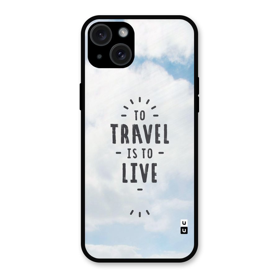 Travel is Life Metal Back Case for iPhone 15 Plus