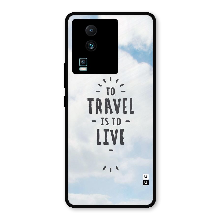 Travel is Life Metal Back Case for iQOO Neo 7
