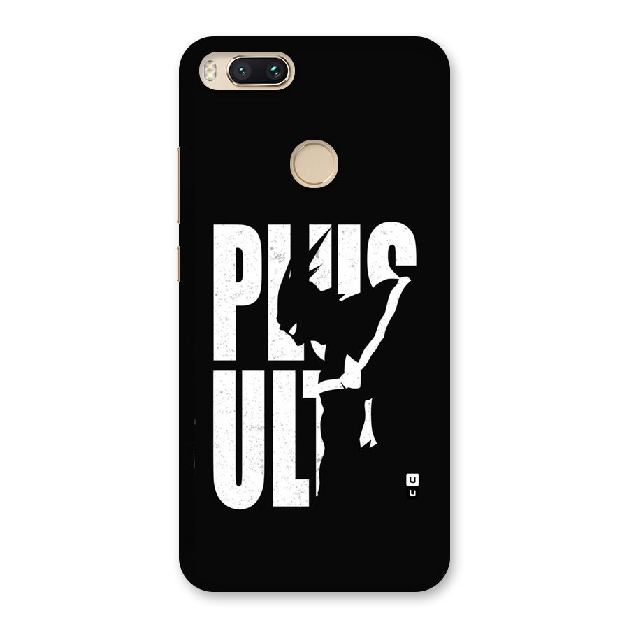 Ultra Plus Back Case for Mi A1