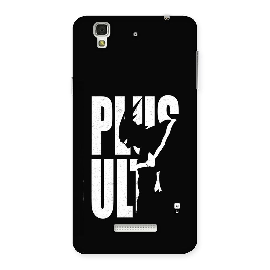 Ultra Plus Back Case for YU Yureka Plus