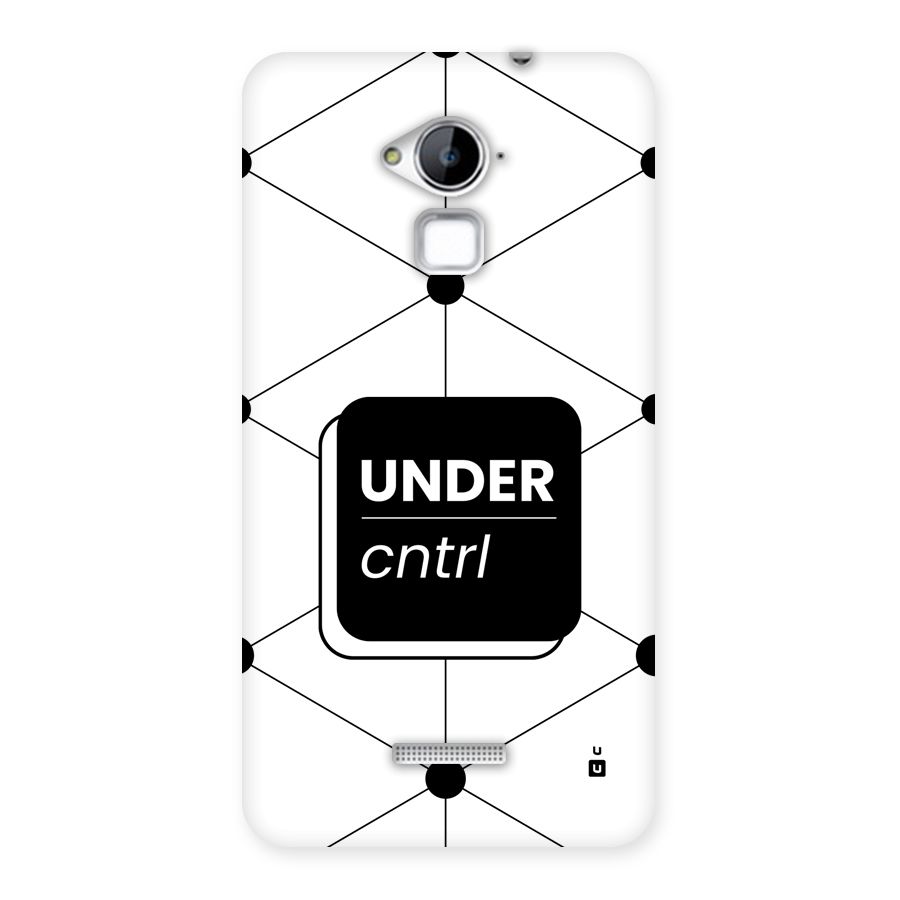 Under Control Back Case for Coolpad Note 3