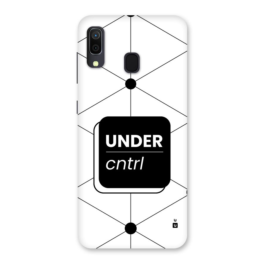 Under Control Back Case for Galaxy A30
