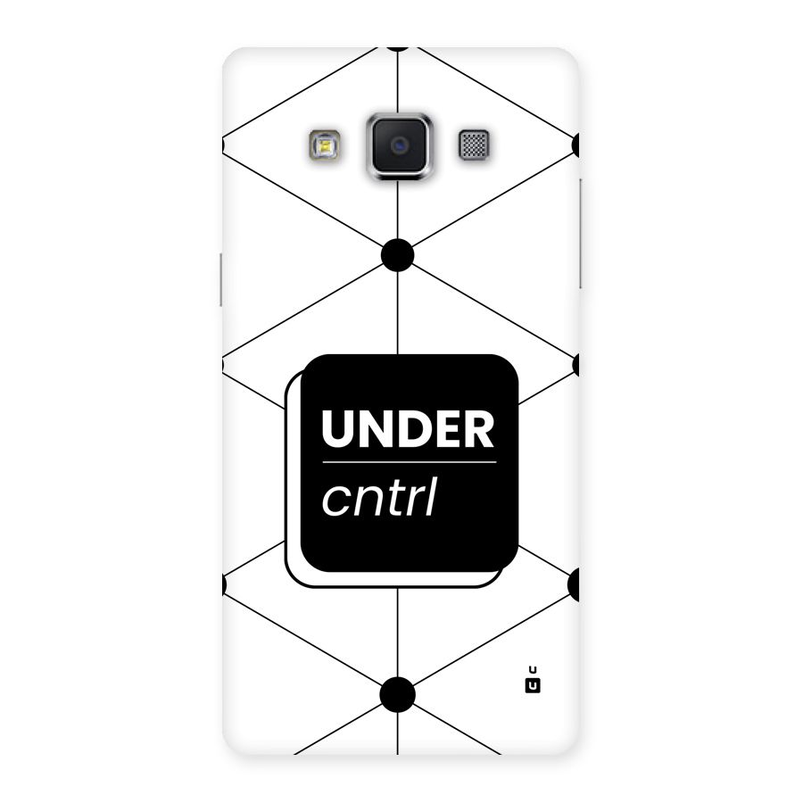 Under Control Back Case for Galaxy A5