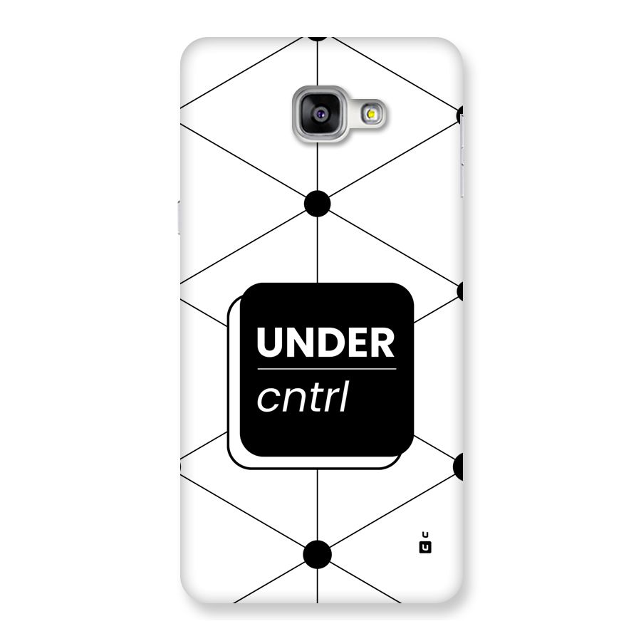 Under Control Back Case for Galaxy A9