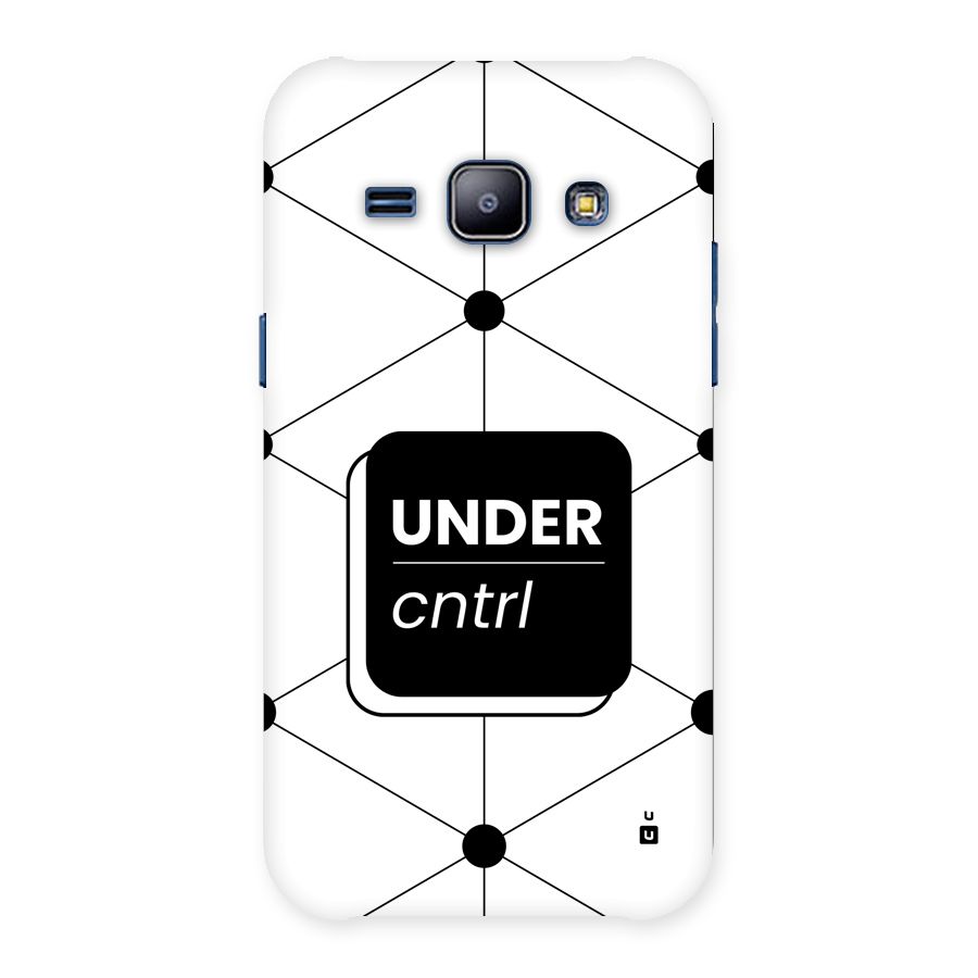 Under Control Back Case for Galaxy J1