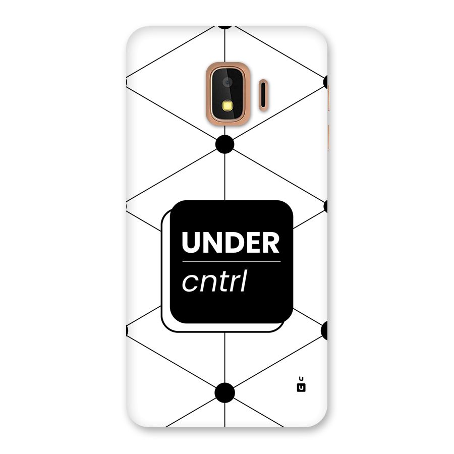 Under Control Back Case for Galaxy J2 Core