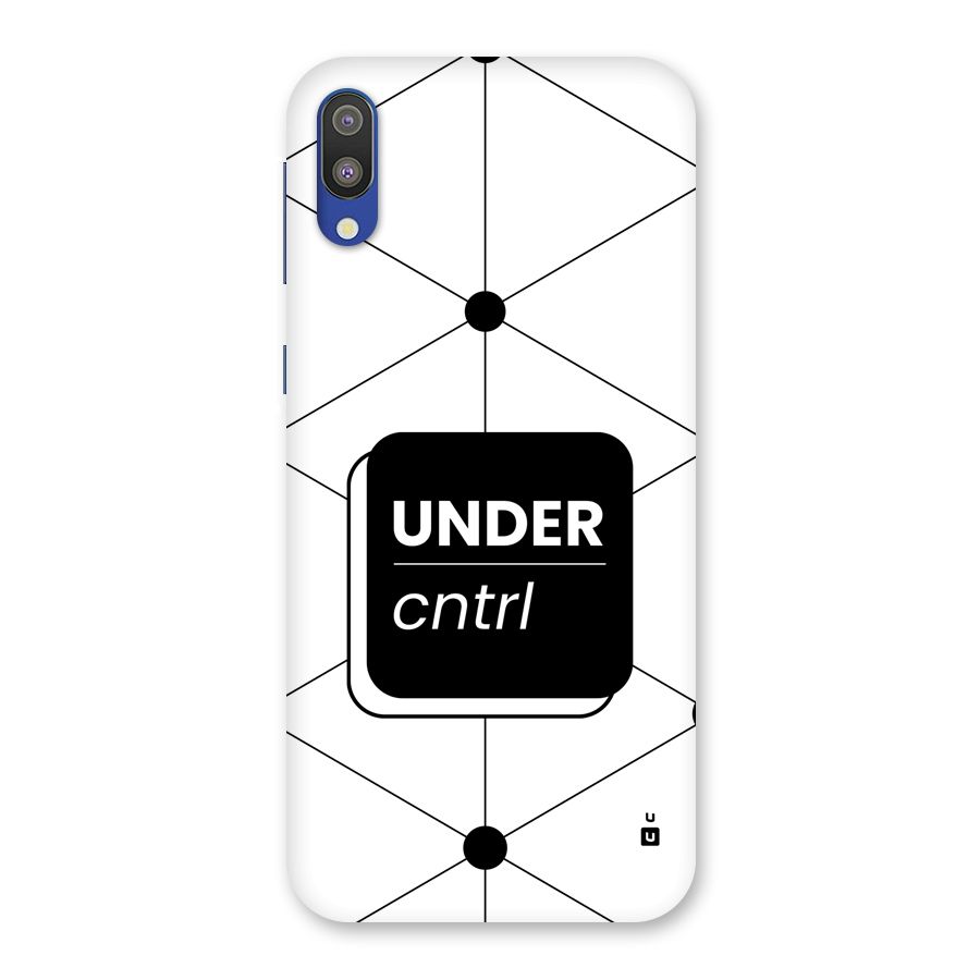 Under Control Back Case for Galaxy M10