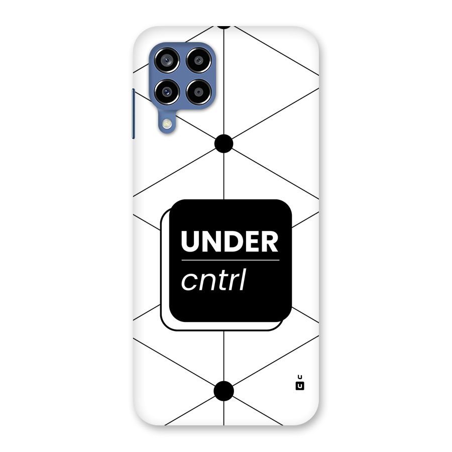 Under Control Back Case for Galaxy M53 5G