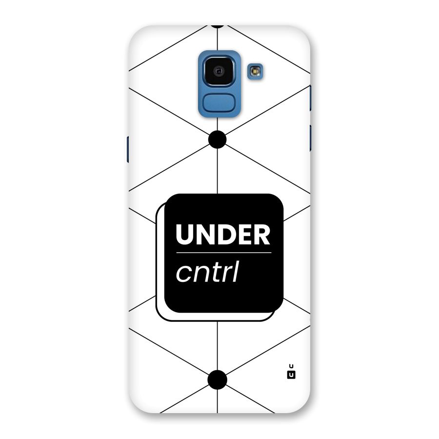 Under Control Back Case for Galaxy On6