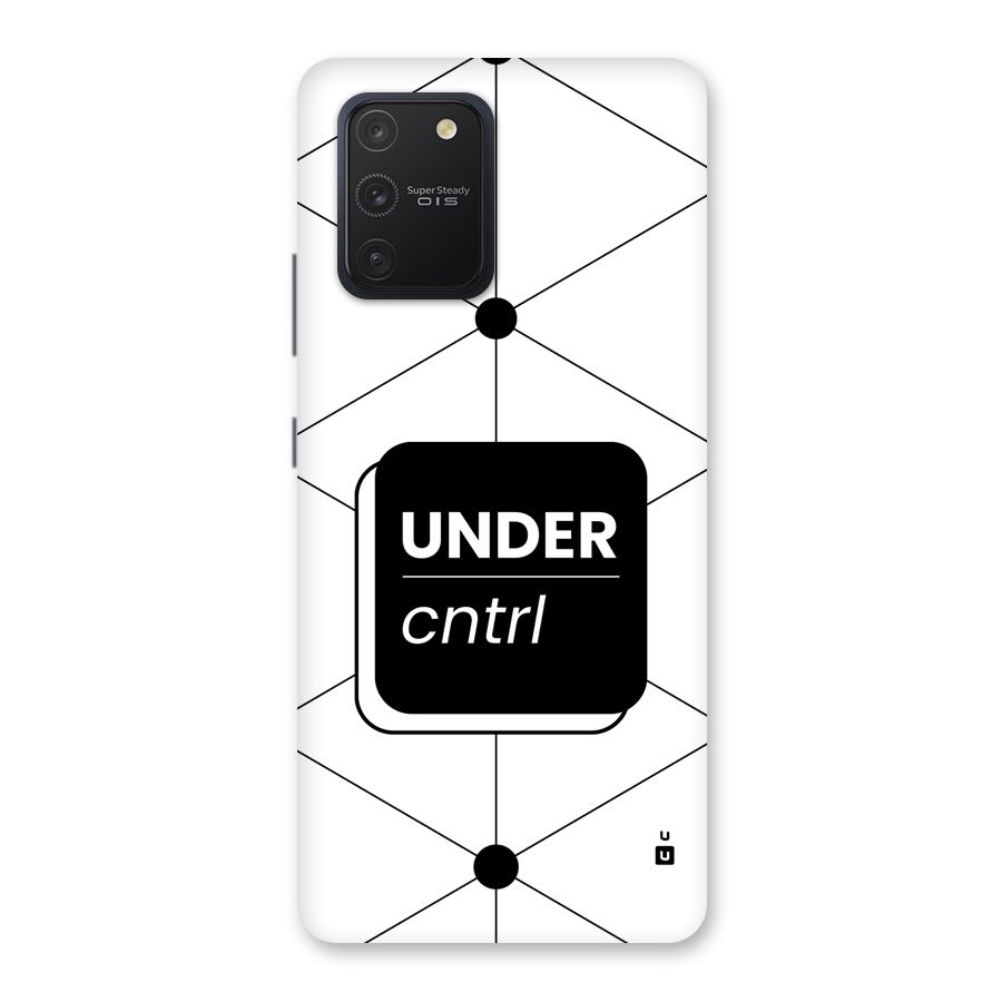 Under Control Back Case for Galaxy S10 Lite