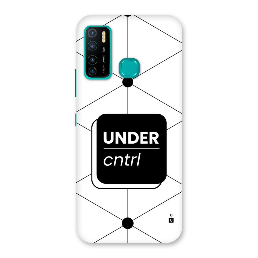Under Control Back Case for Infinix Hot 9 Pro