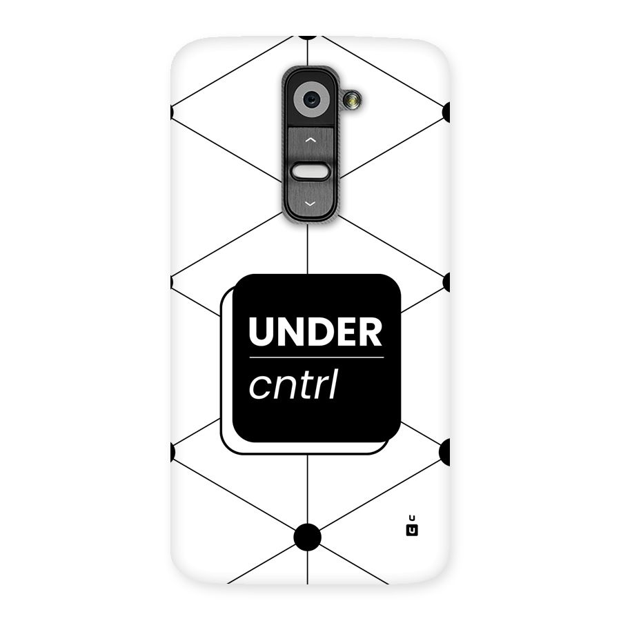 Under Control Back Case for LG G2