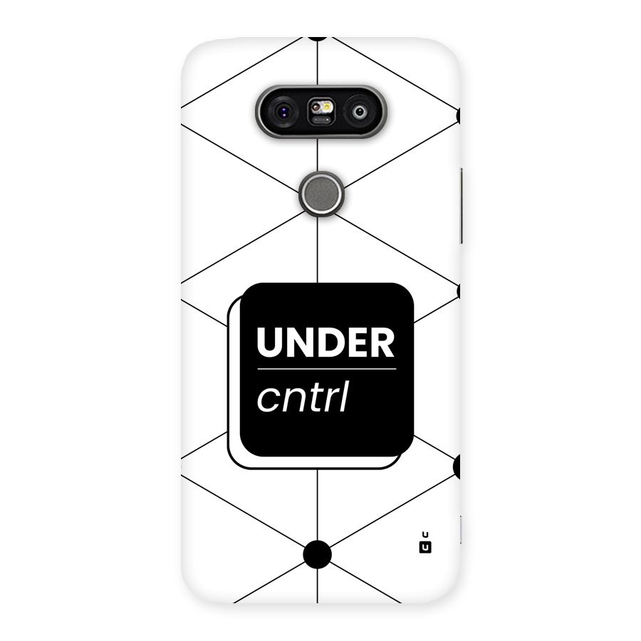 Under Control Back Case for LG G5